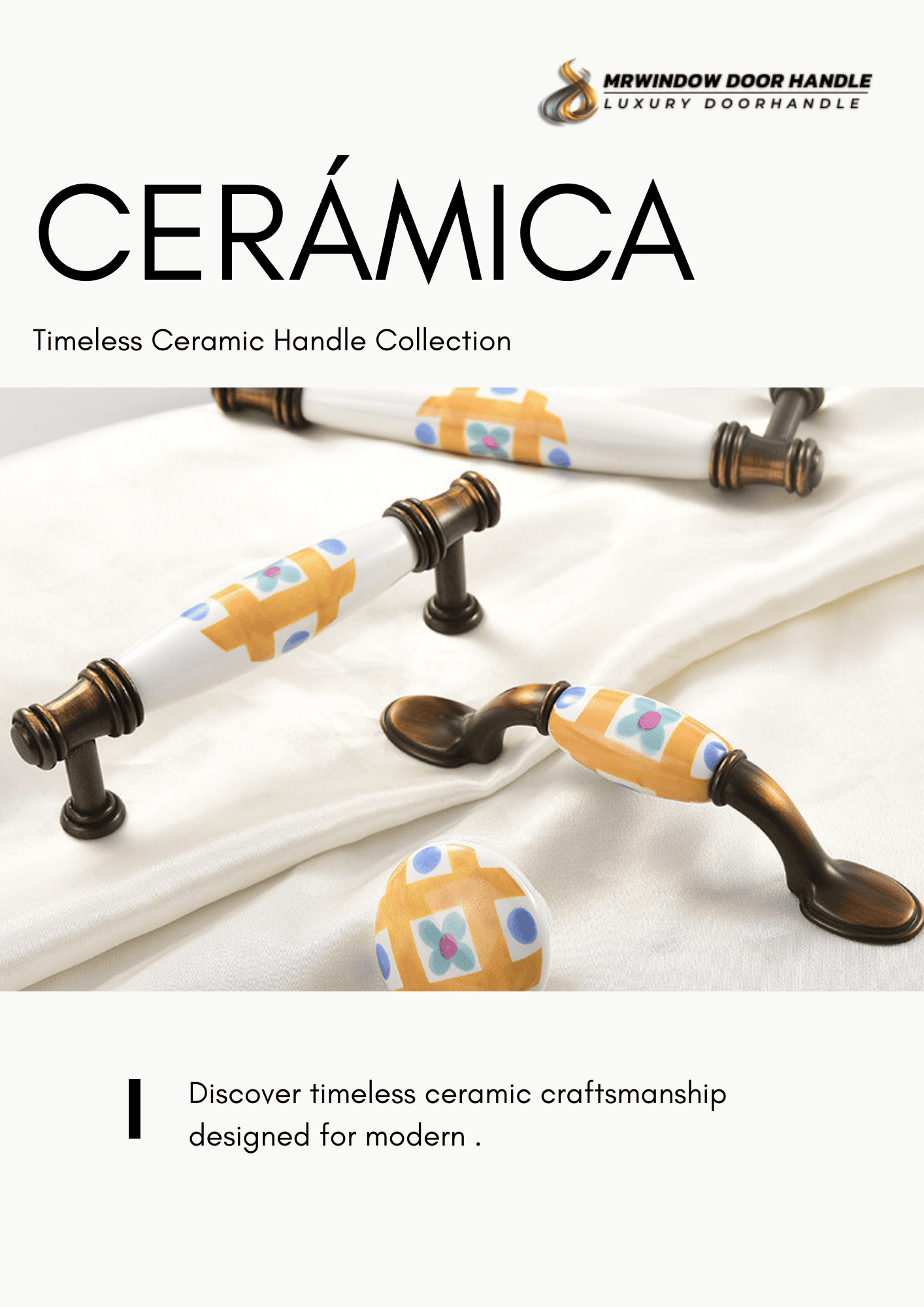 CERÁMICA – Timeless Ceramic Handle Collection